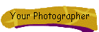 Your Photographer