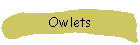 Owlets